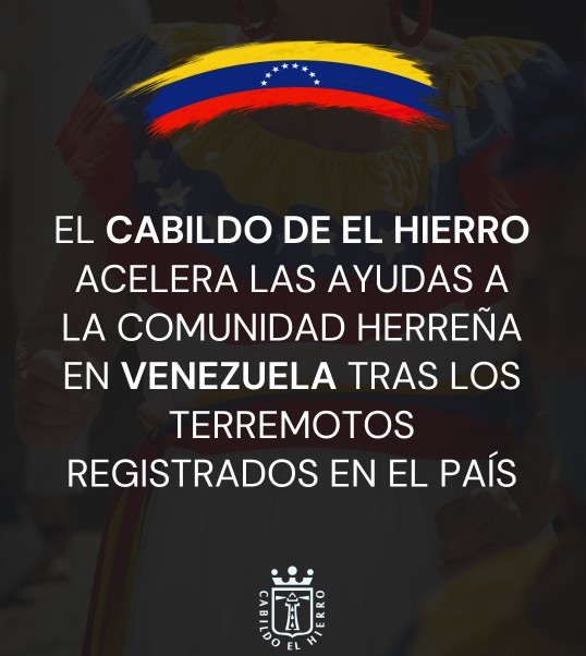 El Cabildo de El Hierro acelera las ayudas a la comunidad herreña en Venezuela tras los terremotos registrados en el país